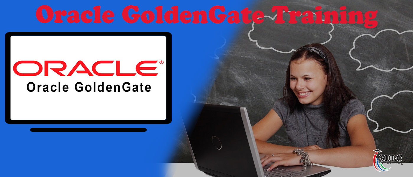 Oracle GoldenGate Course Training